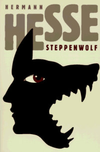 Hermann Hesse — Steppenwolf