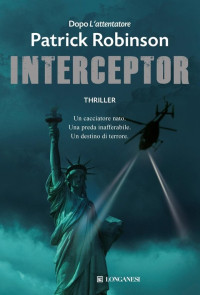 Patrick Robinson — Interceptor