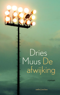 Dries Muus — De afwijking