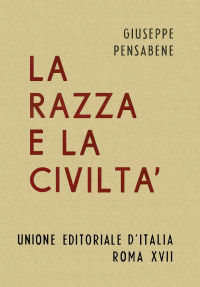 Giuseppe Pensabene — La razza e la civiltà