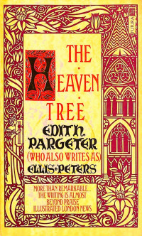 Pargeter, Edith — The Heaven Tree