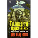 Alan Dean Foster — The Time of the Transference - Spellsinger, Book 6