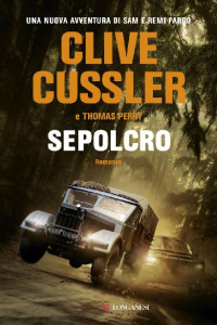 Clive Cussler & Thomas Perry — Sepolcro