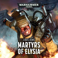 Chris Dows — Martyrs of Elysia