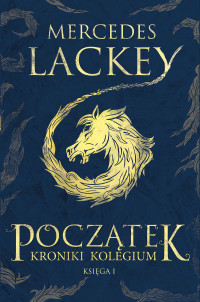 Mercedes Lackey — Początek