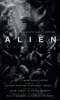 Alan Dean Foster — A06 - Alien: Covenant