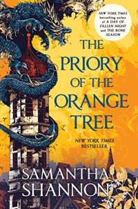Samantha Shannon — The Priory of the Orange Tree - The Roots of Chaos, Book 1