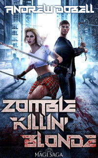 Andrew Dobell — Zombie Killin' Blonde