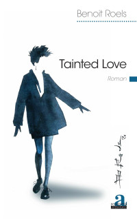 Benoit Roels — Tainted Love
