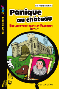  — Panique au château