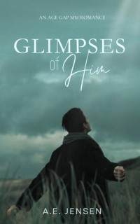 A. E. Jensen — Glimpses of Him