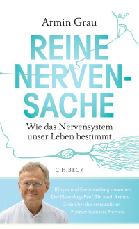 Armin Grau; — Reine Nervensache