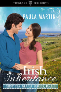 Paula Martin [Martin, Paula] — Irish Inheritance: Mist Na Mara Series: #1