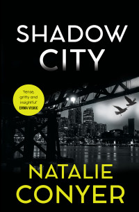 Natalie Conyer — Shadow City - Schalk Lourens #02