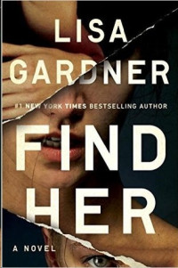 Lisa Gardner — Find Her