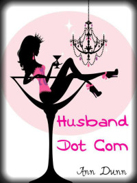 Ann Dunn — Husband Dot Com