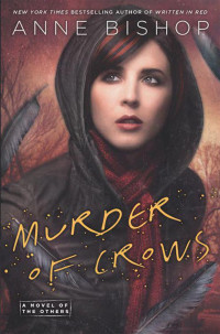 Anne Bishop — Murder of Crows (The Others, #02)