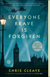 Chris Cleave — Everyone Brave Is Forgiven