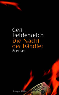 Heidenreich, Gerd [Heidenreich, Gerd] — Die Nacht der Händler