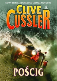 Pościg ] — Cussler, Clive; Isaac Bell 01