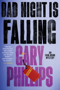 Gary Phillips — Bad Night Is Falling