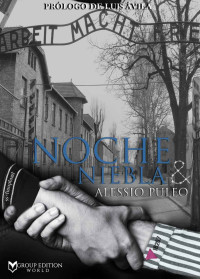 Alessio Puleo [Puleo, Alessio] — Noche y Niebla
