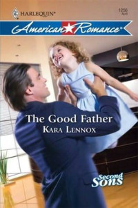 Kara Lennox — The Good Father
