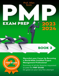 Allan Scott — PMP Exam Prep: Book 2