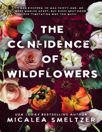 Micalea Smeltzer — The Confidence of Wildflowers