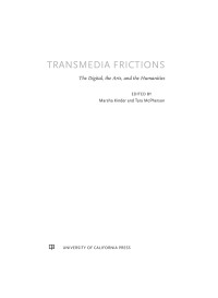 Kinder, Marsha, McPherson, Tara — Transmedia Frictions