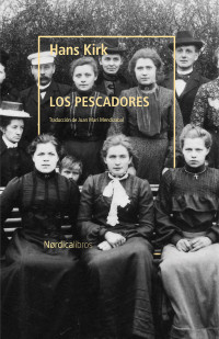 Kiri, Hans — Los pescadores (Letras Nórdicas) (Spanish Edition)