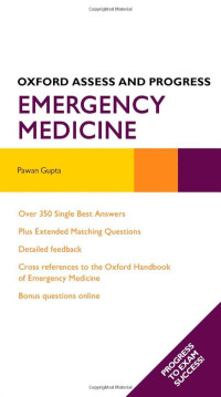 Pawan Gupta — Emergency Medicine (Oxford Assess and Progress)