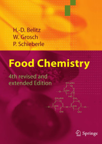 Hans-Dieter Belitz & Werner Grosch & Peter Schieberle — Food Chemistry