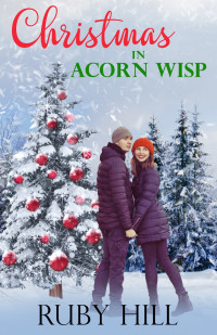 Ruby Hill — Christmas In Acorn Wisp