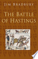 Jim Bradbury — The Battle of Hastings