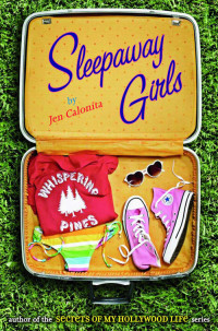 Calonita, Jen — Sleepaway Girls