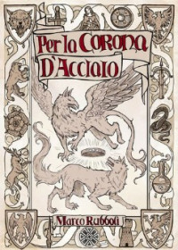 Marco Rubboli — Per la Corona d'Acciaio