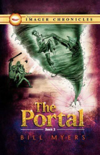 Bill Myers [Myers, Bill] — The Portal