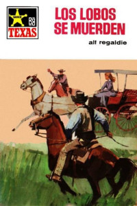 Alf Regaldie — Los lobos se muerden