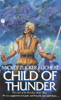 Mickey Zucker Reichert; — Child of Thunder