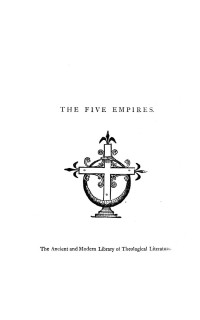 Robert Isaac Wilberforce; — The Five Empires