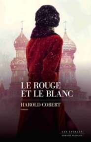 Harold Cobert — Le Rouge et le Blanc