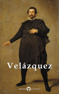 Diego Velázquez — Masters Of Art - Diego Velazquez