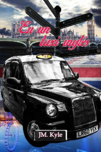 J. M. Kyle — En un taxi inglés