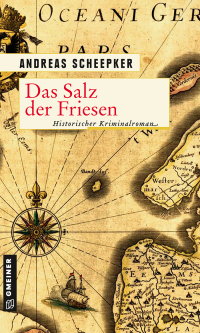 Andreas Scheepker — Das Salz der Friesen