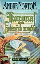 Andre Norton — Korona z jelenich rogów