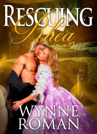 Wynne Roman [Roman, Wynne] — Rescuing Rhea