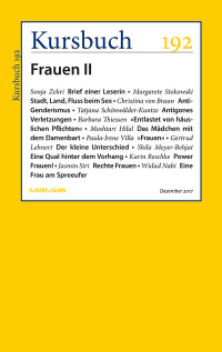 Peter Felixberger (Hrsg.) & Armin Nassehi (Hrsg.) — Kursbuch 192 – Frauen II