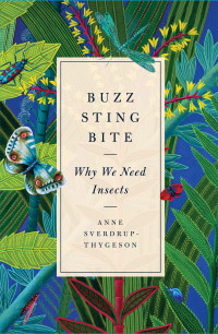 Anne Sverdrup-Thygeson — Buzz, Sting, Bite