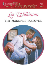 Lee Wilkinson — The Marriage Takeover